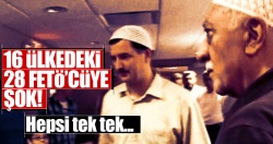 FETÖ için 16 ülkeyle iade trafiği!..