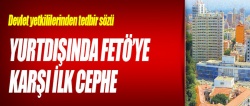 FETÖ’ye karşı ilk cephe Senegal!..