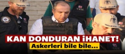 FETÖ'cü generalden kan donduran ihanet!