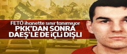 DAEŞ'te FETÖ’nün adamları..