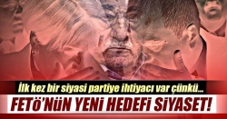 FETÖ'nün yeni hedefi siyaset!..