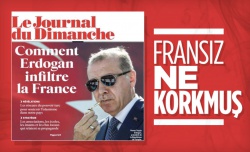 Fransız basını, Türkiye'nin artan etkinliğinden endişeli...