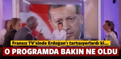 Fransa'da Erdoğan'ın tartışıldığı programda bakın ne oldu