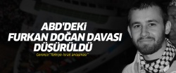 ABD’deki Şehit Furkan Doğan davası düştü.