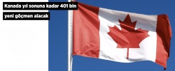 Kanada yıl sonuna kadar 401 bin yeni göçmen alacak