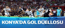 Konya'da gol düellosu! Beşiktaş:2-Atiker Konyaspor:2