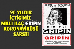 Türkiye'nin 90 yıldır kullandığı Gripin Koronavirüsün ilacı çıktı