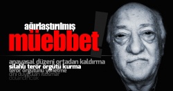 Gülen’e iki ayrı müebbet daha!..