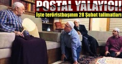 İşte teröristbaşı Gülen’in 28 Şubat talimatları!..