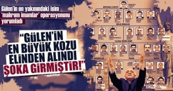 Gülen’in 'sağ kolu'ndan ‘mahrem imamlar’ operasyonu yorumu..
