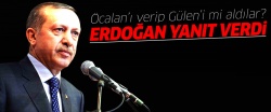 Erdoğan'dan Öcalan-Gülen takasına yorum..