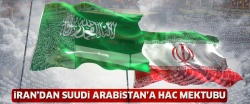 İran'dan Suudi Arabistan'a hac mektubu..