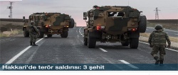 Hakkari'de terör saldırısı: 3 şehit