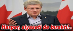 Harper, milletvekilliğinden de istifa etti!..