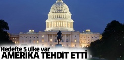 ABD tehdit etti: Hedefte 5 ülke var!..