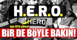 HERO’nun sırrı çözüldü!..