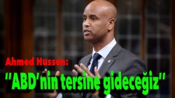 Ahmed Hussen: ''ABD'nin tersine gideceğiz''