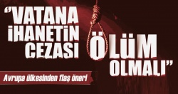 Ukrayna'da vatana ihanete idam önerisi!..