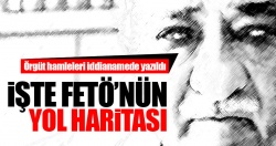 İddianamede FETÖ tespiti: Önce piyasa, sonra çöreklenme!..
