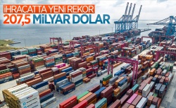 İhracatta yeni bir Cumhuriyet tarihi rekorunu kırdık