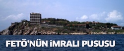 İmralı'ya FETÖ pususu!..