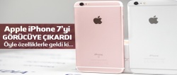 iPhone 7 görücüye çıktı..