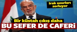 Irak'tan küstah bir çıkış daha!