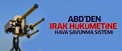 ABD'den Irak hükümetine hava savunma sistemi