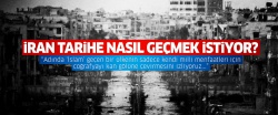 İran tarihe nasıl geçmek istiyor?