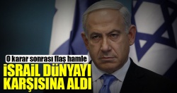 İsrail dünyaya rest çekti!..