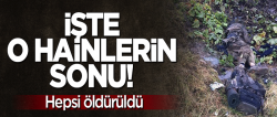 İşte o hainlerin sonu!