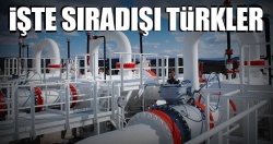 İşte sıra dışı Türkler..