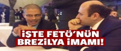 İşte FETÖ'nün Brezilya imamı!