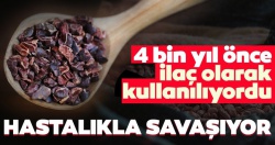 4 bin yıldır ilaç olarak kullanılıyor..