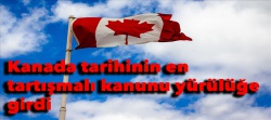 Kanada tarihinin en tartışmalı kanun tasarısı yasalaştı
