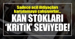 Kanada’da kan stokları kritik seviyeye düştü!