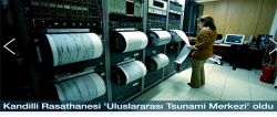 Kandilli Rasathanesi 'Uluslararası Tsunami Merkezi' oldu