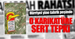 Hürriyet'ten yine tahrik!..