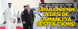 Katar Emiri'nin dedesi de Osmanlı'ya destek çıkmış!