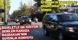 Kanada Başbakanı'nın dev konvoyu!..