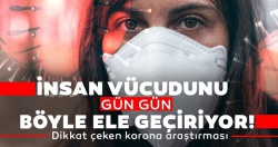 Korona virüsünün gün gün vücudu ele geçirişi böyle oluyor...