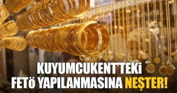 Kuyumcukent'teki FETÖ yapılanmasına operasyon!..