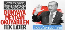 Senin gibi lider yok bu dünyada Reis!..