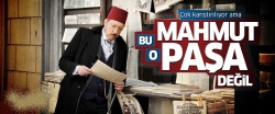Payitaht Abdülhamid dizisindeki Mahmud Paşa kimdir?