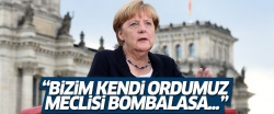 Merkel: Türkiye kınama beklemekte haklı