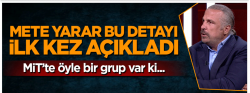 Mete Yarar bu detayı ilk kez açıkladı!..