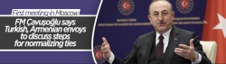 Turkish, Armenian special envoys to meet in Moscow