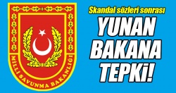 Milli Savunma Bakanlığı'ndan Yunan Bakan'a cevap!
