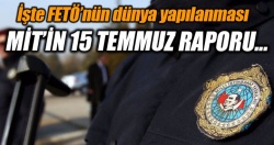 İşte MİT'in sayfa sayfa 15 Temmuz raporu...