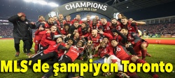 MLS'de şampiyon Toronto!..